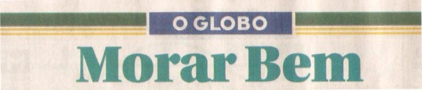 O Globo - Morar Bem.jpeg